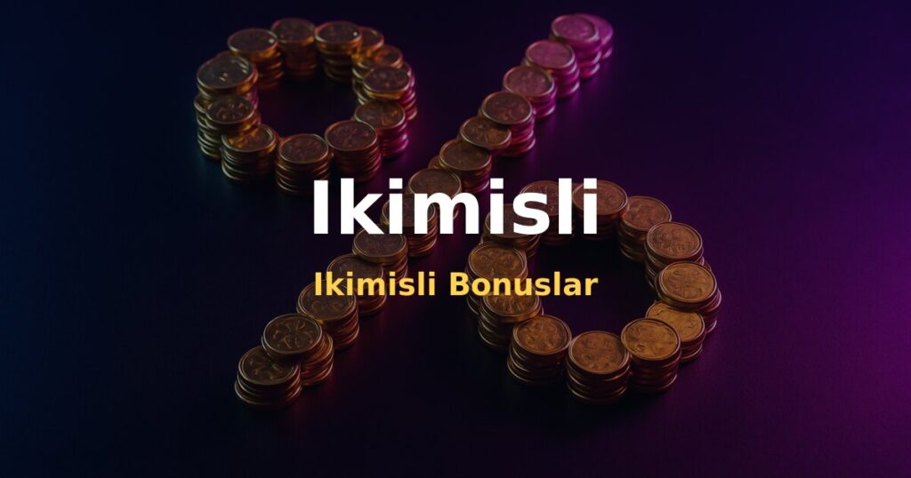 Ikimisli Bonuslar - Ikimisli